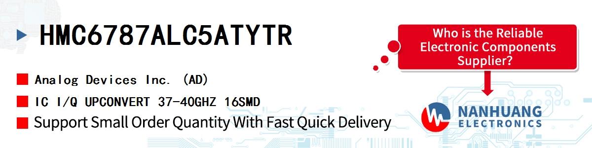 HMC6787ALC5ATYTR ADI IC I/Q UPCONVERT 37-40GHZ 16SMD