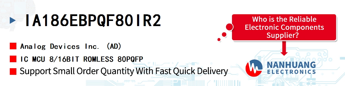 IA186EBPQF80IR2 ADI IC MCU 8/16BIT ROMLESS 80PQFP