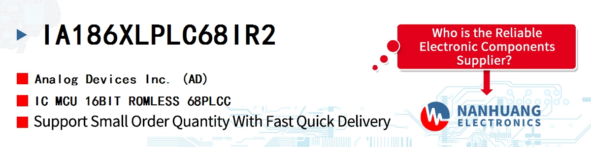 IA186XLPLC68IR2 ADI IC MCU 16BIT ROMLESS 68PLCC