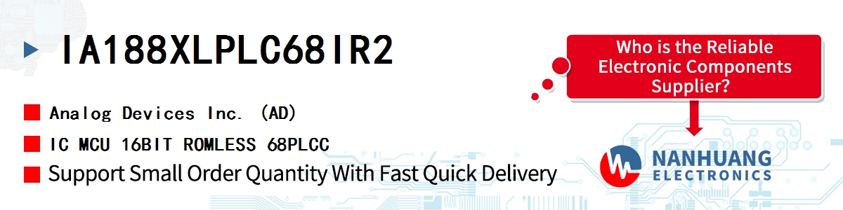 IA188XLPLC68IR2 ADI IC MCU 16BIT ROMLESS 68PLCC