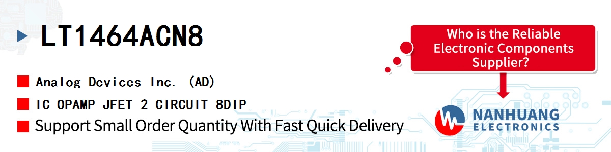 LT1464ACN8 ADI IC OPAMP JFET 2 CIRCUIT 8DIP