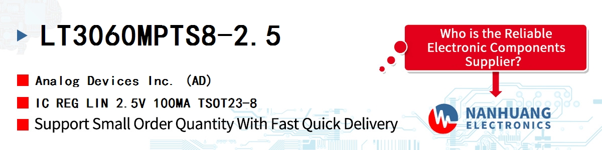 LT3060MPTS8-2.5 ADI IC REG LIN 2.5V 100MA TSOT23-8