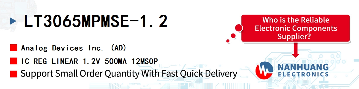 LT3065MPMSE-1.2 ADI IC REG LINEAR 1.2V 500MA 12MSOP