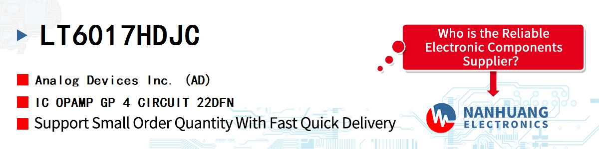 LT6017HDJC ADI IC OPAMP GP 4 CIRCUIT 22DFN