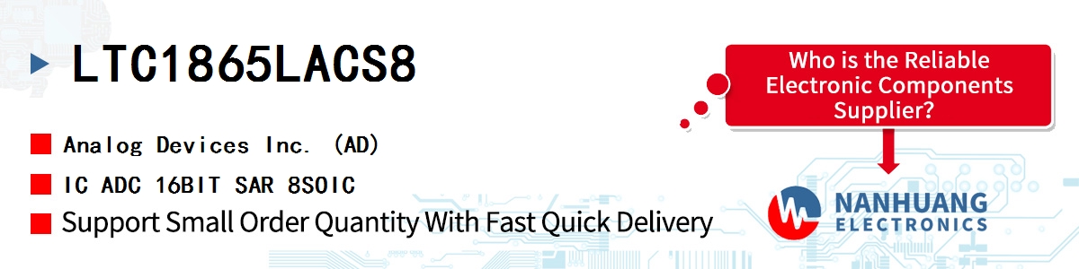 LTC1865LACS8 ADI IC ADC 16BIT SAR 8SOIC