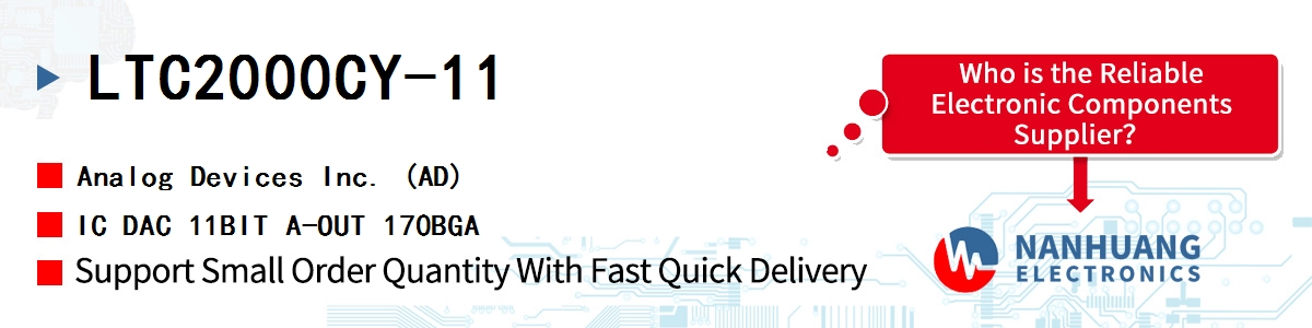 LTC2000CY-11 ADI IC DAC 11BIT A-OUT 170BGA