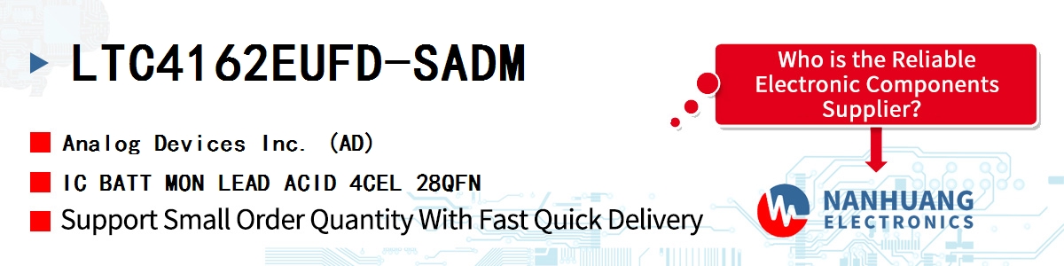 LTC4162EUFD-SADM ADI IC BATT MON LEAD ACID 4CEL 28QFN