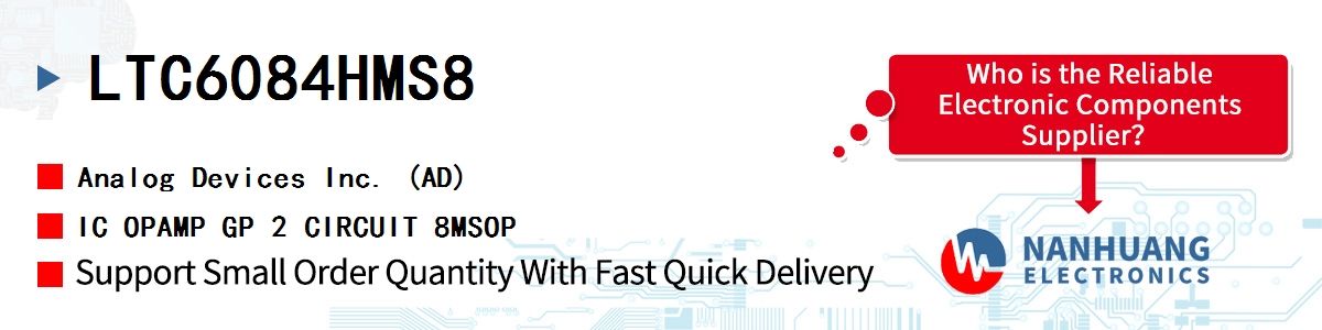 LTC6084HMS8 ADI IC OPAMP GP 2 CIRCUIT 8MSOP