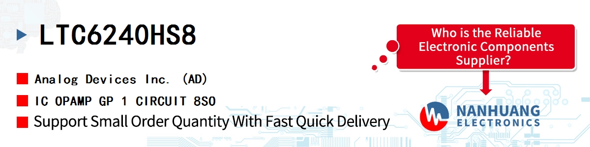 LTC6240HS8 ADI IC OPAMP GP 1 CIRCUIT 8SO