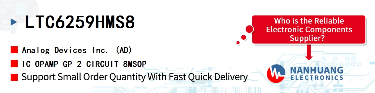 LTC6259HMS8 ADI IC OPAMP GP 2 CIRCUIT 8MSOP